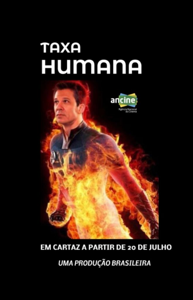 O meme que estampou o telão mostrava o pôster do filme fictício 'Taxa Humana', com direito a selo da Ancine | Foto: Reprodução/Acervo pessoal